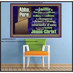 Abba, Père, ferai jaillir des fleuves sur les collines, Pouvoir ultime Poster (GWFREPOSTER12777) "38X26"