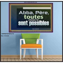 Abba, Père, toutes choses te sont possibles Chrétien vivant juste Poster (GWFREPOSTER12778) 