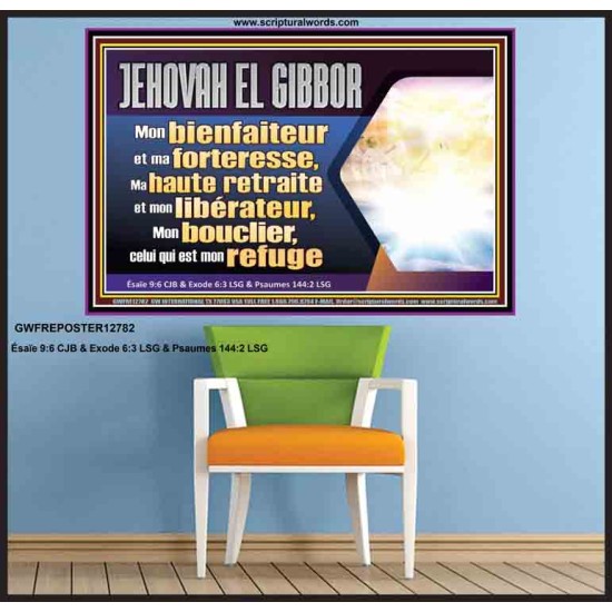 JEHOVAH EL GIBBOR Dieu tout puissant;...Mon bienfaiteur et ma forteresse, Affiche murale du sanctuaire (GWFREPOSTER12782) 