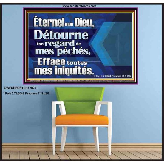 Efface toutes mes iniquités O Dieu. Versets bibliques pour encourager Poster (GWFREPOSTER12825) 