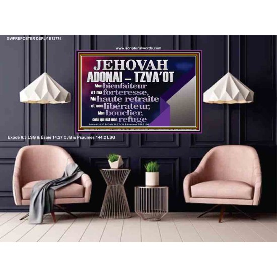 JEHOVAH ADONAI  TZVA'OT....Mon bienfaiteur et mon libérateur. Affiche d'art mural inspirant ultime (GWFREPOSTER12774) 