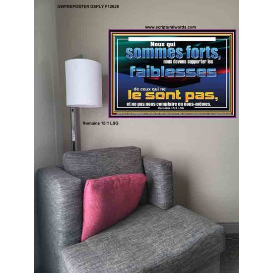 supporter les faiblesses de ceux qui ne le sont pas, Oeuvre chrétienne Poster (GWFREPOSTER12628) 