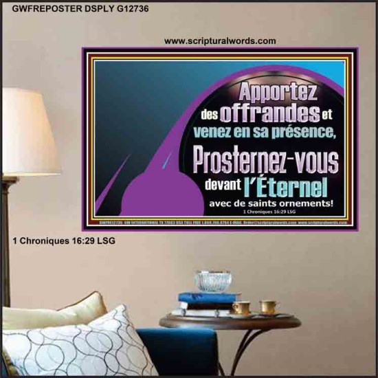 Apportez des offrandes et venez en sa présence, Affiche d'art mural inspirant ultime (GWFREPOSTER12736) 