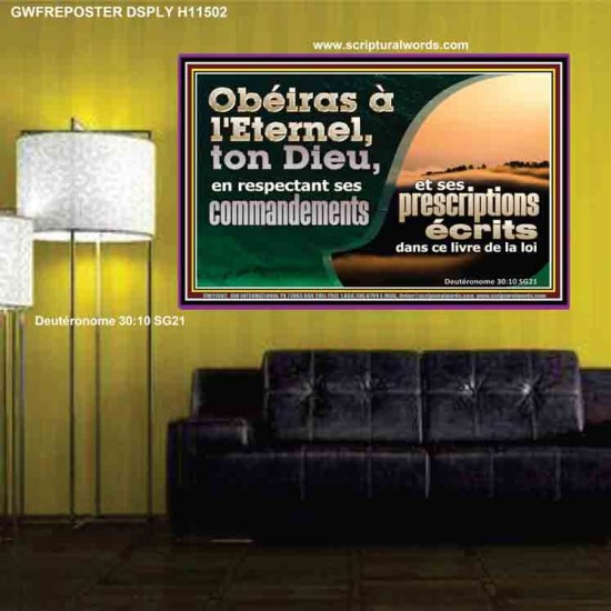 Obéiras à l'Eternel, ton Dieu, en respectant ses commandements et ses prescriptions Grande affiche d'art mural des Écritures (GWFREPOSTER11502) 