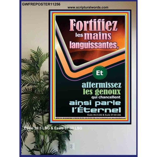 affermissez les genoux qui chancellent ainsi parle l'Éternel Affiche murale du salon (GWFREPOSTER11256) 