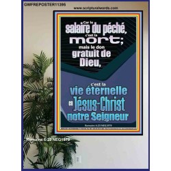 gratuit de Dieu, c'est la vie éternelle en Jésus-Christ Affiche d'église (GWFREPOSTER11395) 