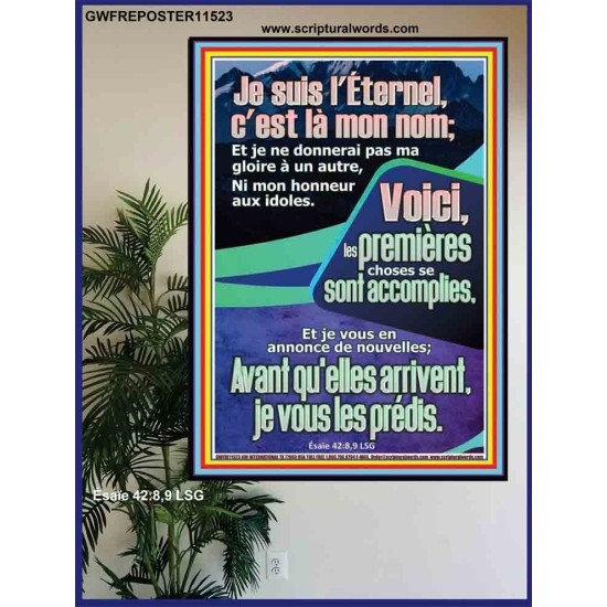 Je suis l'Éternel, c'est là mon nom; Et je ne donnerai pas ma gloire à un autre,  Art mural chrétien personnalisé (GWFREPOSTER11523) 