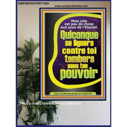 Quiconque se liguera contre toi tombera sous ton pouvoir. Décoration murale personnalisée (GWFREPOSTER11529) "24X36"