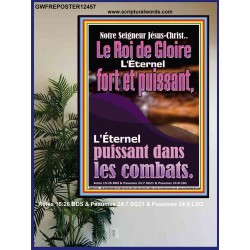 Notre Seigneur Jésus-Christ..Le Roi de Gloire..L'Éternel fort et puissant, L'Éternel puissant dans les combats. Affiche murale du sanctuaire (GWFREPOSTER12457) "24X36"