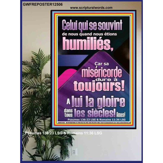 Celui qui se souvint de nous quand nous étions humiliés, Art chrétien contemporain Poster (GWFREPOSTER12506) 