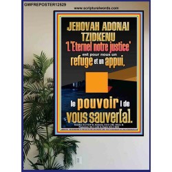 JEHOVAH ADONAI TZIDKENU L'Eternel notre justice'  Pouvoir ultime Poster (GWFREPOSTER12529) "24X36"