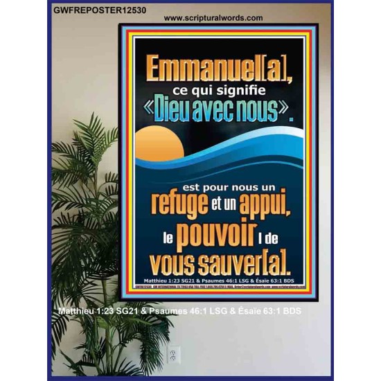 Emmanuel[a], ce qui signifie «Dieu avec nous». Chrétien vivant juste Poster (GWFREPOSTER12530) 