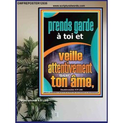 prends garde à toi et veille attentivement sur ton âme. Affiche d'art mural inspirant ultime (GWFREPOSTER12535) 