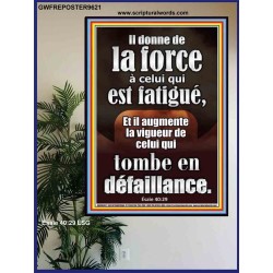 Il donne de la force à celui qui est fatigué, Affiche biblique unique (GWFREPOSTER9621) 