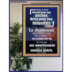 Et c'est par ses meurtrissures que nous sommes guéris. Image biblique unique (GWFREPOSTER9630) "24X36"