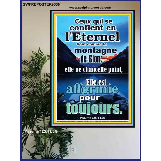 Ceux qui se confient en l'Eternel Sont comme la montagne de Sion:  Affiche d'art biblique (GWFREPOSTER9660) 