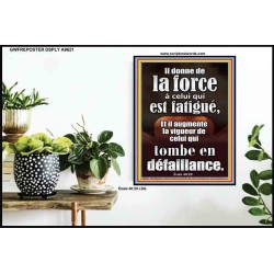 Il donne de la force à celui qui est fatigué, Affiche biblique unique (GWFREPOSTER9621) 