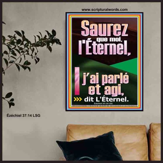 Saurez que moi, l'Éternel, j'ai parlé et agi, dit L'Éternel. Art mural chrétien contemporain personnalisé (GWFREPOSTER11519) 