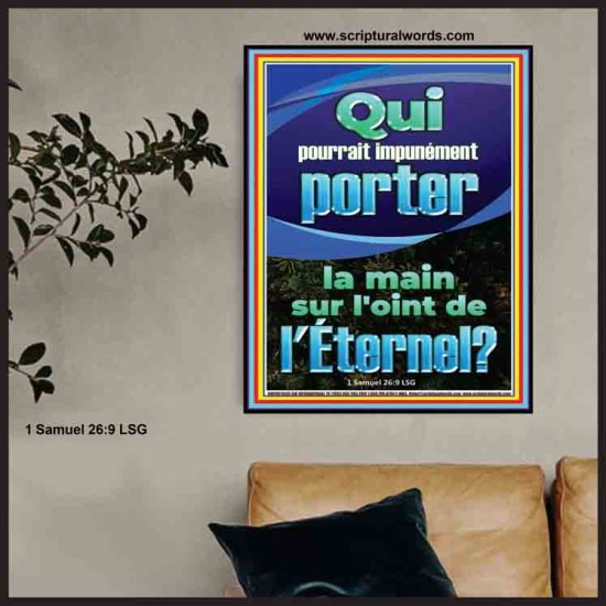 Qui pourrait impunément porter la main sur l'oint de l'Éternel. Verset biblique d'inspiration d'affiche personnalisée (GWFREPOSTER11555) 