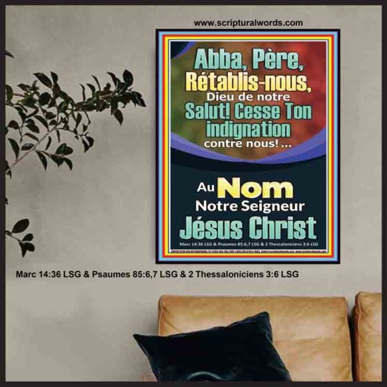 Abba, Père, Cesse Ton indignation contre nous! Versets bibliques Poster (GWFREPOSTER11598) 