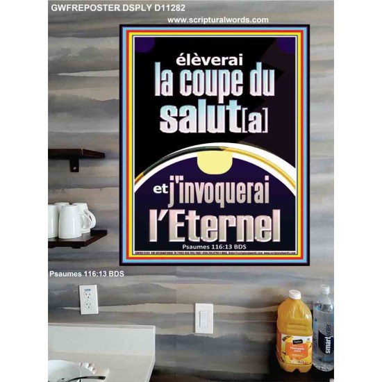 élèverai la coupe du salut[a] et j'invoquerai l'Eternel Grande affiche Art mural scripturaire (GWFREPOSTER11282) 