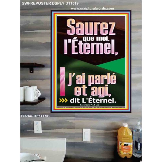 Saurez que moi, l'Éternel, j'ai parlé et agi, dit L'Éternel. Art mural chrétien contemporain personnalisé (GWFREPOSTER11519) 