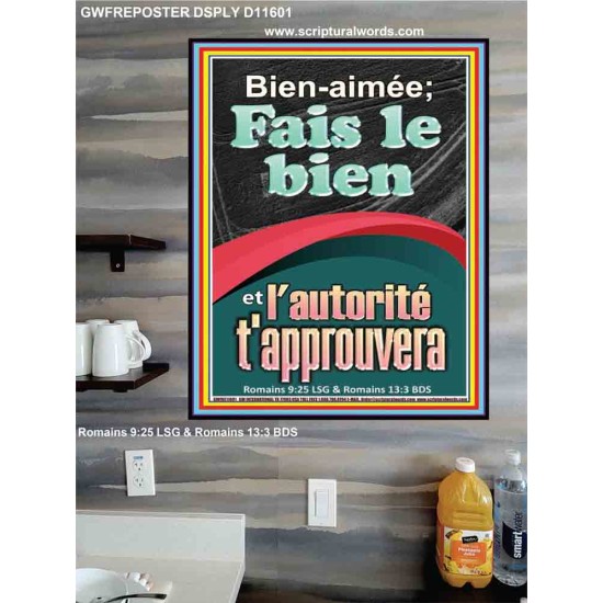 Fais le bien, et l'autorité t'approuvera. Impressions d'art des Écritures (GWFREPOSTER11601) 