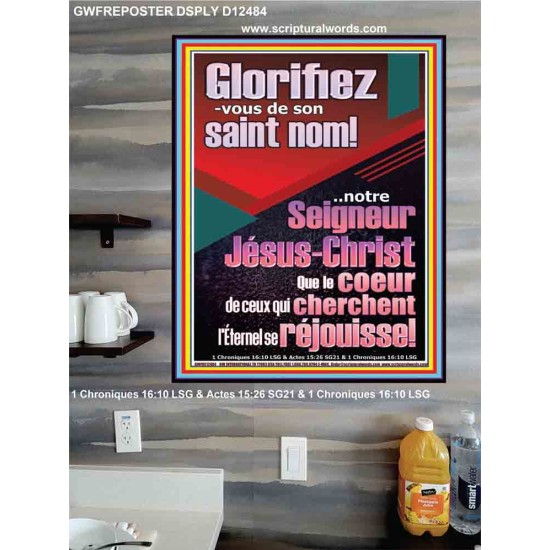 Glorifiez-vous de son saint nom! notre Seigneur Jésus-Christ Portrait biblique Poster (GWFREPOSTER12484) 