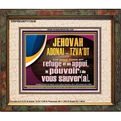 JEHOVAH ADONAI  TZVA'OT le pouvoir |de vous sauver[a]. Grand art mural encadré des Écritures (GWFREUNITY12636) "25X20"