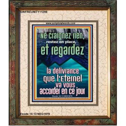 restez en place, et regardez la délivrance que l'Eternel va vous accorder en ce jour Image biblique unique (GWFREUNITY11298) "20X25"