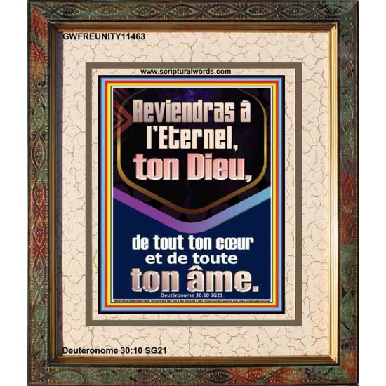 Reviendras à l'Eternel, ton Dieu, de tout ton cœur et de toute ton âme. Décor d'écriture de portrait (GWFREUNITY11463) 