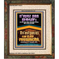 je sais que vous cherchez Jésus, qui a été crucifié..Il n'est pas ici, car il est ressuscité, comme il l'avait dit. Portrait de versets bibliques pour la maison en ligne (GWFREUNITY12473) "20X25"