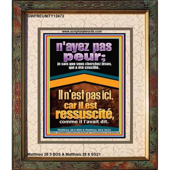 je sais que vous cherchez Jésus, qui a été crucifié..Il n'est pas ici, car il est ressuscité, comme il l'avait dit. Portrait de versets bibliques pour la maison en ligne (GWFREUNITY12473) 