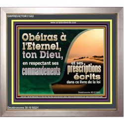 Obéiras à l'Eternel, ton Dieu, en respectant ses commandements et ses prescriptions Art mural avec écritures à grand cadre (GWFREVICTOR11502) "16X14"