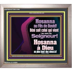Hosanna à Dieu au plus haut des cieux[a]! Cadre de citation chrétienne (GWFREVICTOR11546) 