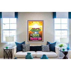 THE HOPE OF ETERNAL LIFE   Bible Verses Wall Art   (GWABIDE 8760)   