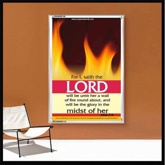 WALL OF FIRE ROUND ABOUT YOU   Bible Verses Poster   (GWABIDE 186)   