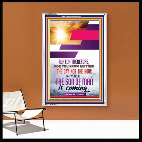 WATCH THEREFORE   Christian Framed Wall Art   (GWABIDE 5434)   