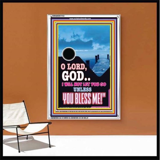 UNLESS YOU BLESS ME   Bible Verses Wall Art   (GWABIDE 7312)   