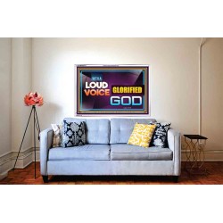 WITH A LOUD VOICE GLORIFIED GOD   Bible Verse Framed for Home   (GWABIDE9372)   