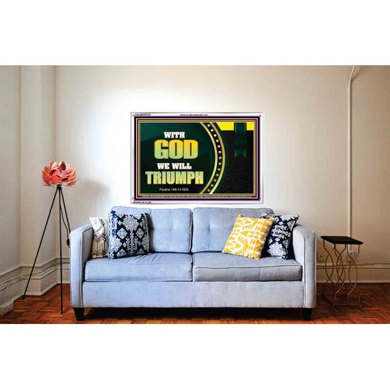 WITH GOD WE WILL TRIUMPH   Large Frame Scriptural Wall Art   (GWABIDE9382)   