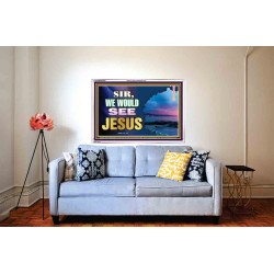 SIR WE WOULD SEE JESUS   Contemporary Christian Paintings Acrylic Glass frame   (GWABIDE9507)   