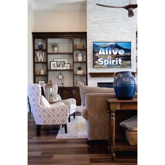 ALIVE BY THE SPIRIT   Framed Guest Room Wall Decoration   (GWABIDE6736)   