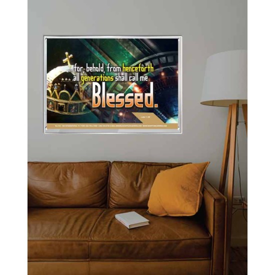ALL GENERATIONS SHALL CALL ME BLESSED   Bible Verse Framed for Home Online   (GWABIDE1541)   