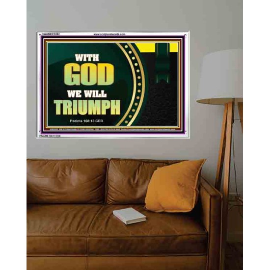 WITH GOD WE WILL TRIUMPH   Large Frame Scriptural Wall Art   (GWABIDE9382)   