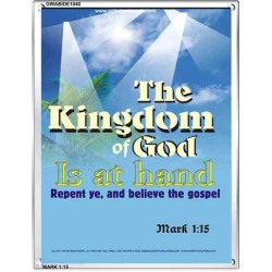 THE KINGDOM OF GOD IS AT HAND   Scriptural Portrait Wooden Frame   (GWABIDE 1040)   