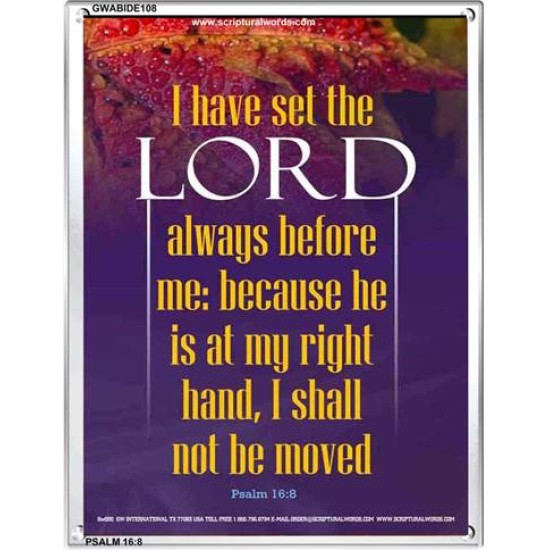 THE LORD IS AT MY RIGHT HAND   Framed Bible Verse   (GWABIDE 108)   