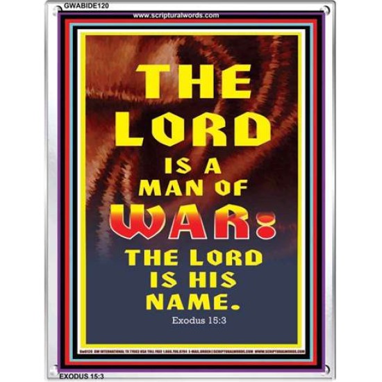 THE LORD IS A MAN OF WAR   Bible Verse Art Prints   (GWABIDE 120)   