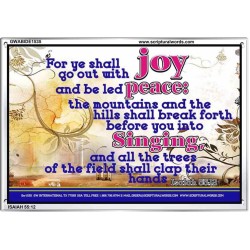 YE SHALL GO OUT WITH JOY   Frame Bible Verses Online   (GWABIDE1535)   