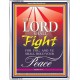 THE LORD  SHALL FIGHT FOR YOU   contemporary Christian Art Frame   (GWABIDE 153A)   